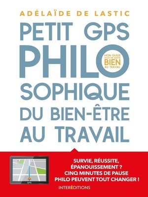 cover image of Petit GPS philosophique de bien-être au travail